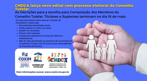 CMDCA lança novo edital com processo eleitoral do Conselho Tutelar