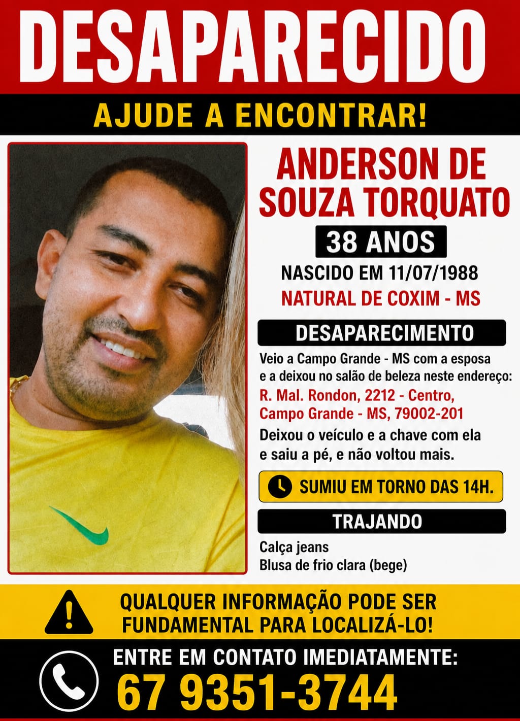 Familiares procuram por empresário de Coxim desaparecido em Campo Grande